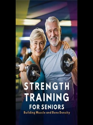 cover image of Strength Training for Seniors